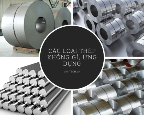 Các loại thép không gỉ là gì?