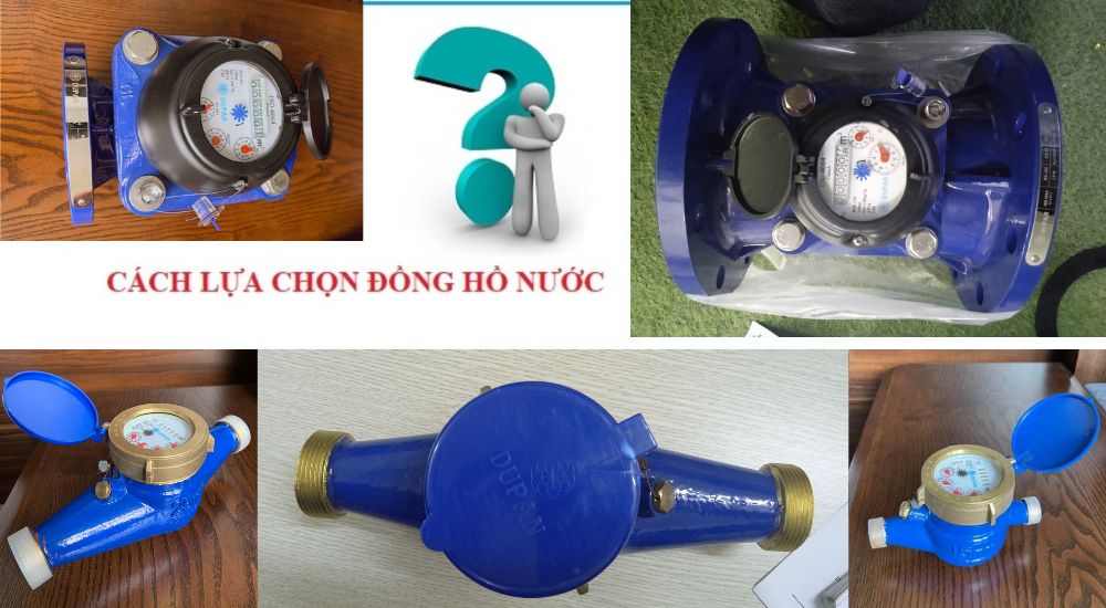 Cách lựa chọn đồng hồ nước Dupan