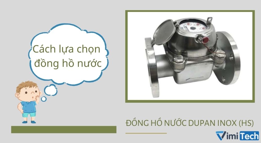 Cách lựa chọn đồng hồ nước phù hợp với hệ thống